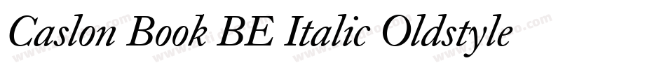 Caslon Book BE Italic Oldstyle Figures字体转换